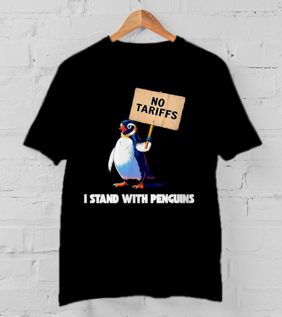 I Stand With Penguins No Tariffs Heard Island T-Shirt