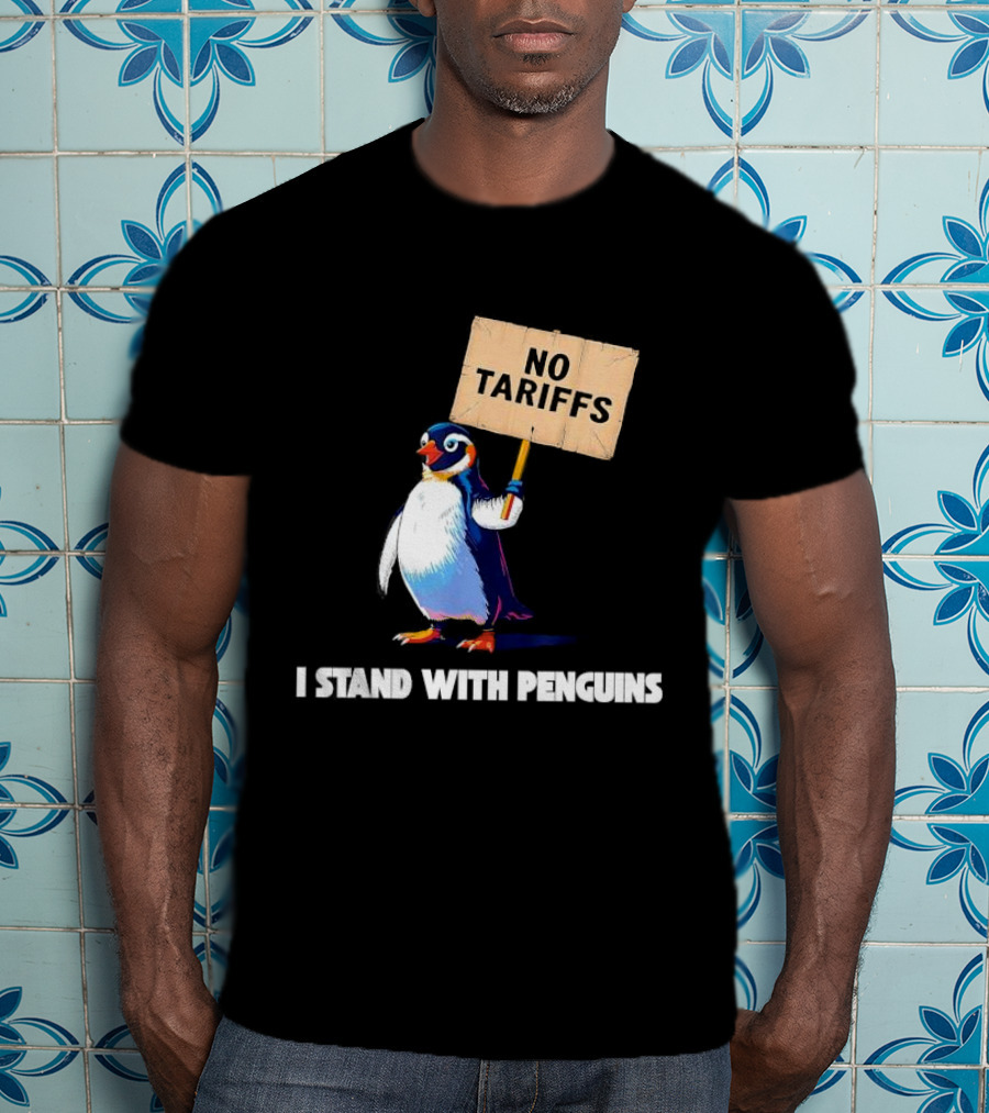 I Stand With Penguins No Tariffs Heard Island T-Shirt