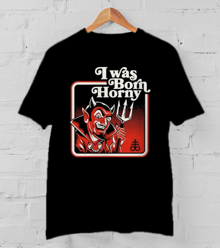 I Was Born Horny Red Demon T-Shirt