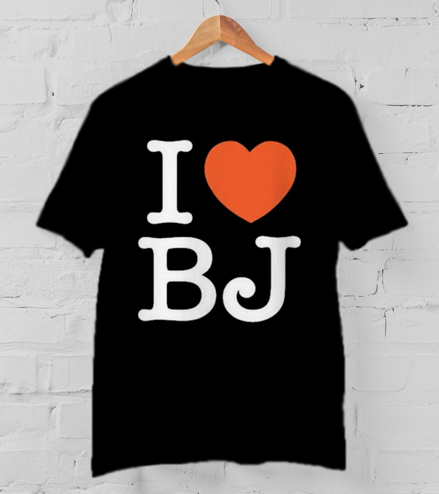 I Love Bj Ben Johnson T-Shirt