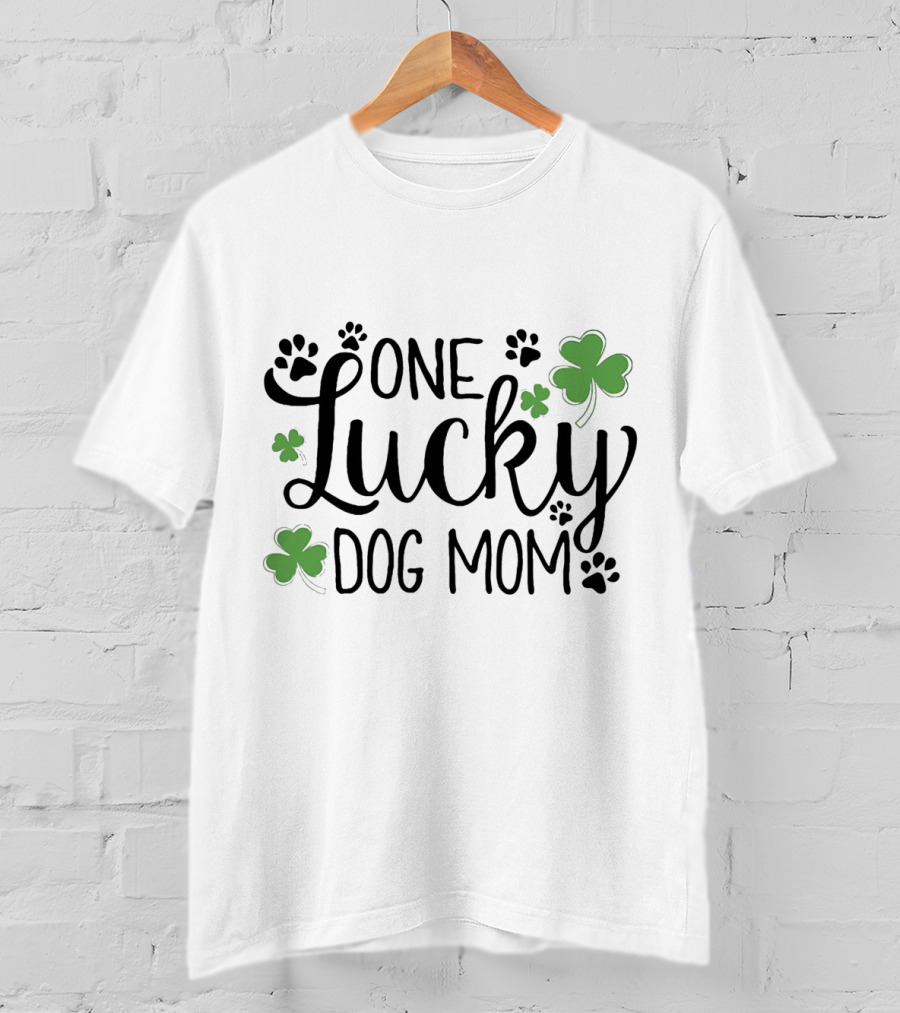 One Lucky Dog Mom With Shamrock And Paw Prints T-Shirt