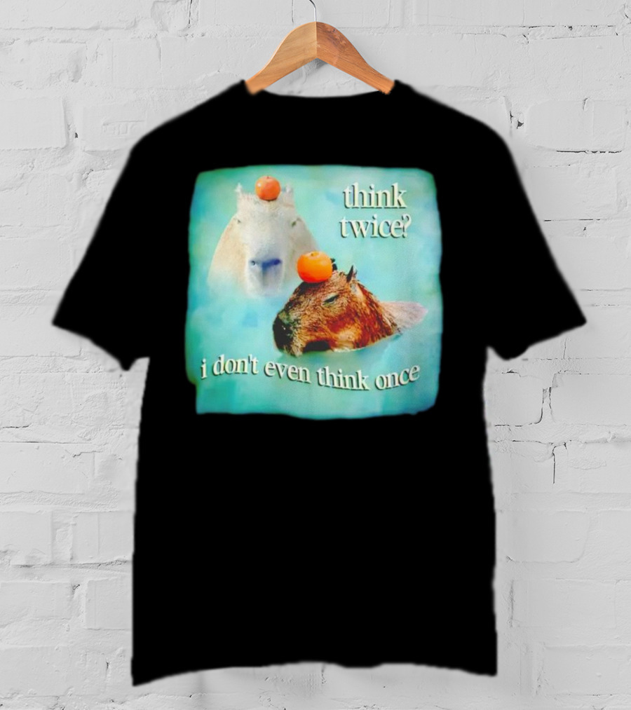Capybara Think Twice I Don't Even Think Once Floating Oranges T-Shirt