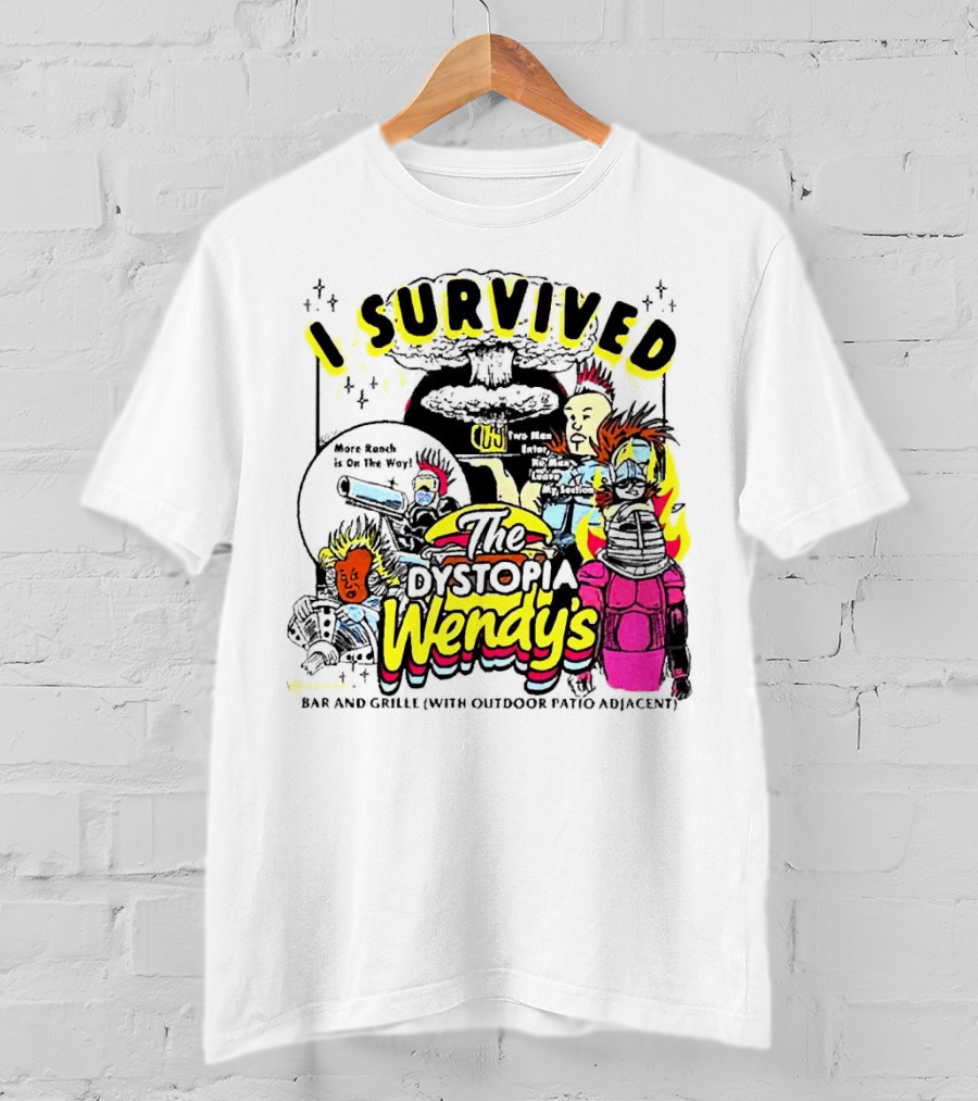 I Survived The Dystopia Wendy's Bar And Grille With Outdoor Patio Adjacent T-Shirt