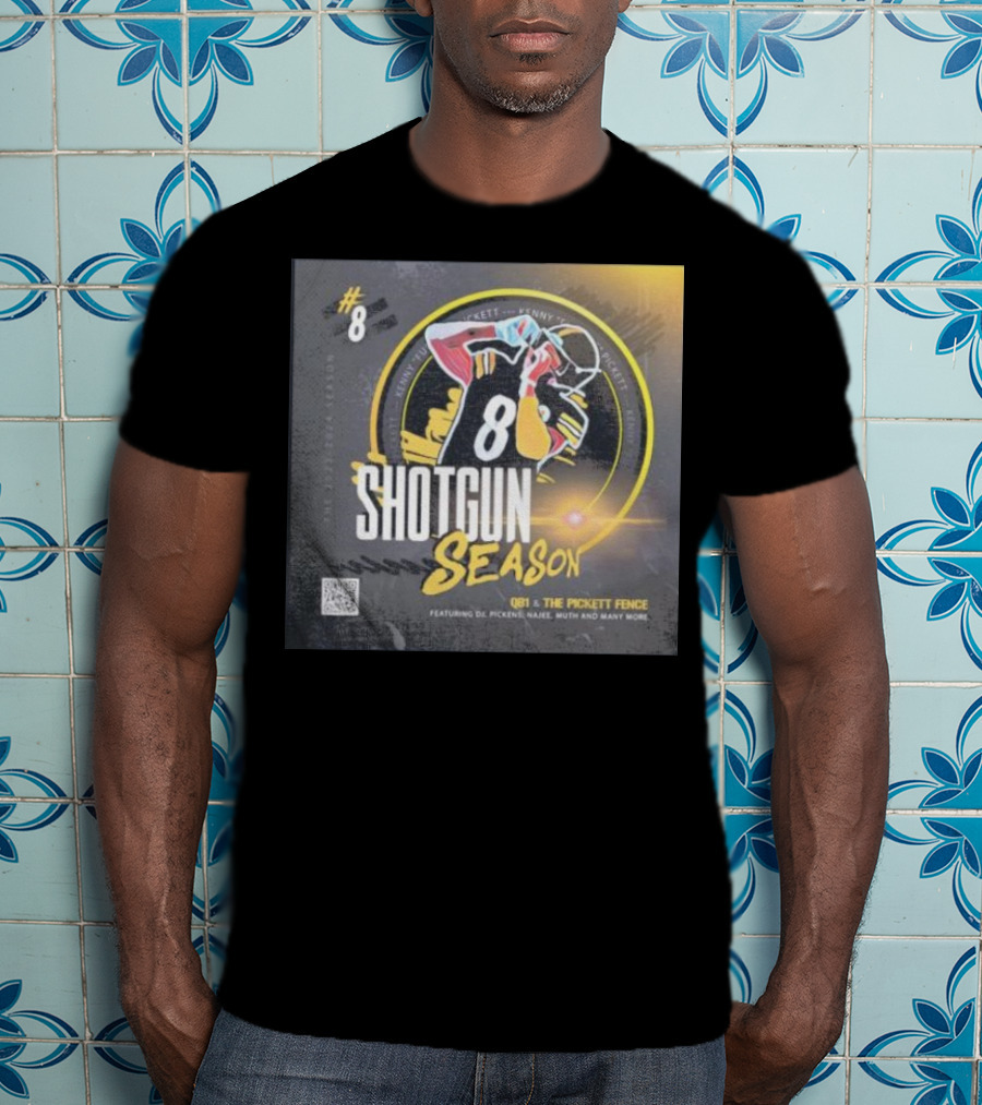 8 Shotgun Season Kenny Pickett The Pickett Fence Featuring DJ Pickens Najee Muth T-Shirt