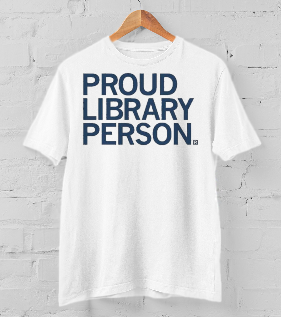 Proud Library Person T-Shirt