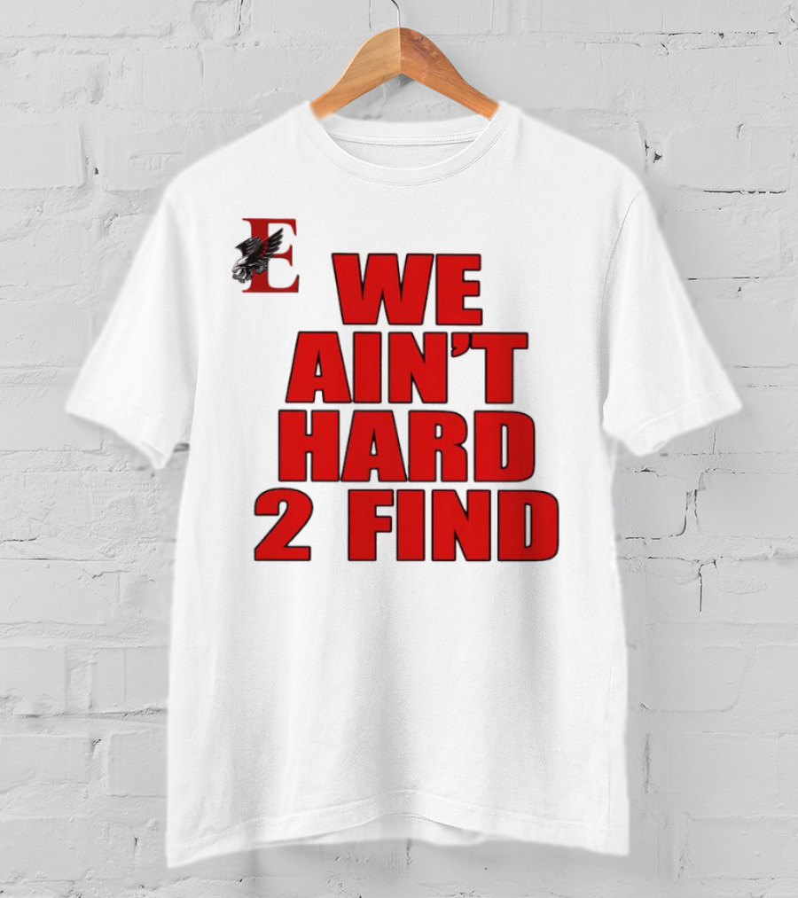 We Ain’t Hard 2 Find Red Bold Text Black Background Ravens T-Shirt