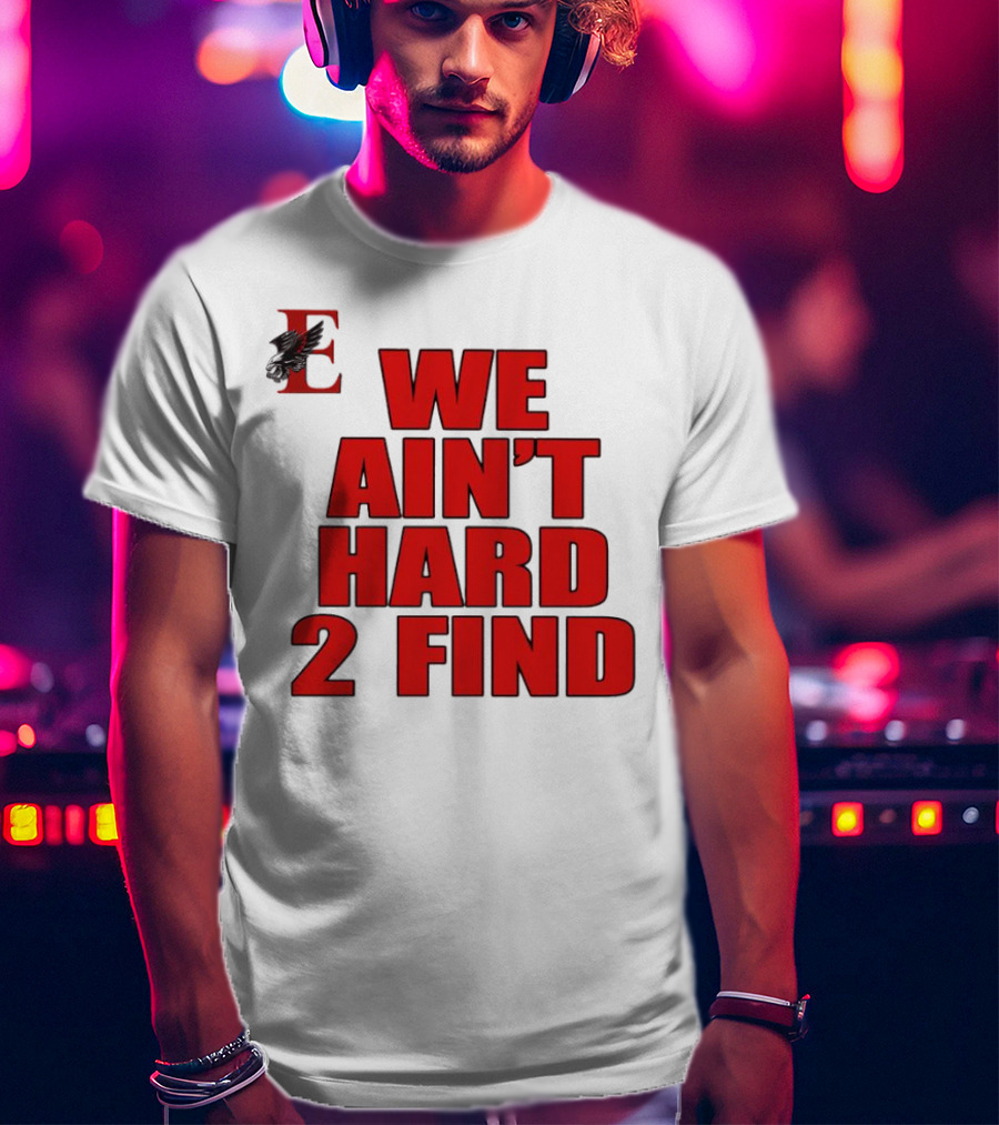 We Ain’t Hard 2 Find Red Bold Text Black Background Ravens T-Shirt