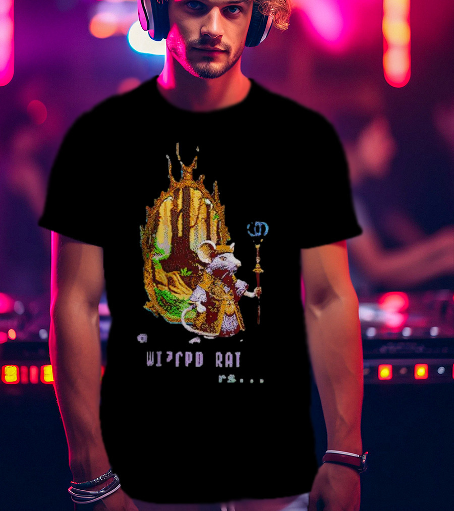 A Wizard Rat Re	R’s…est. T-Shirt