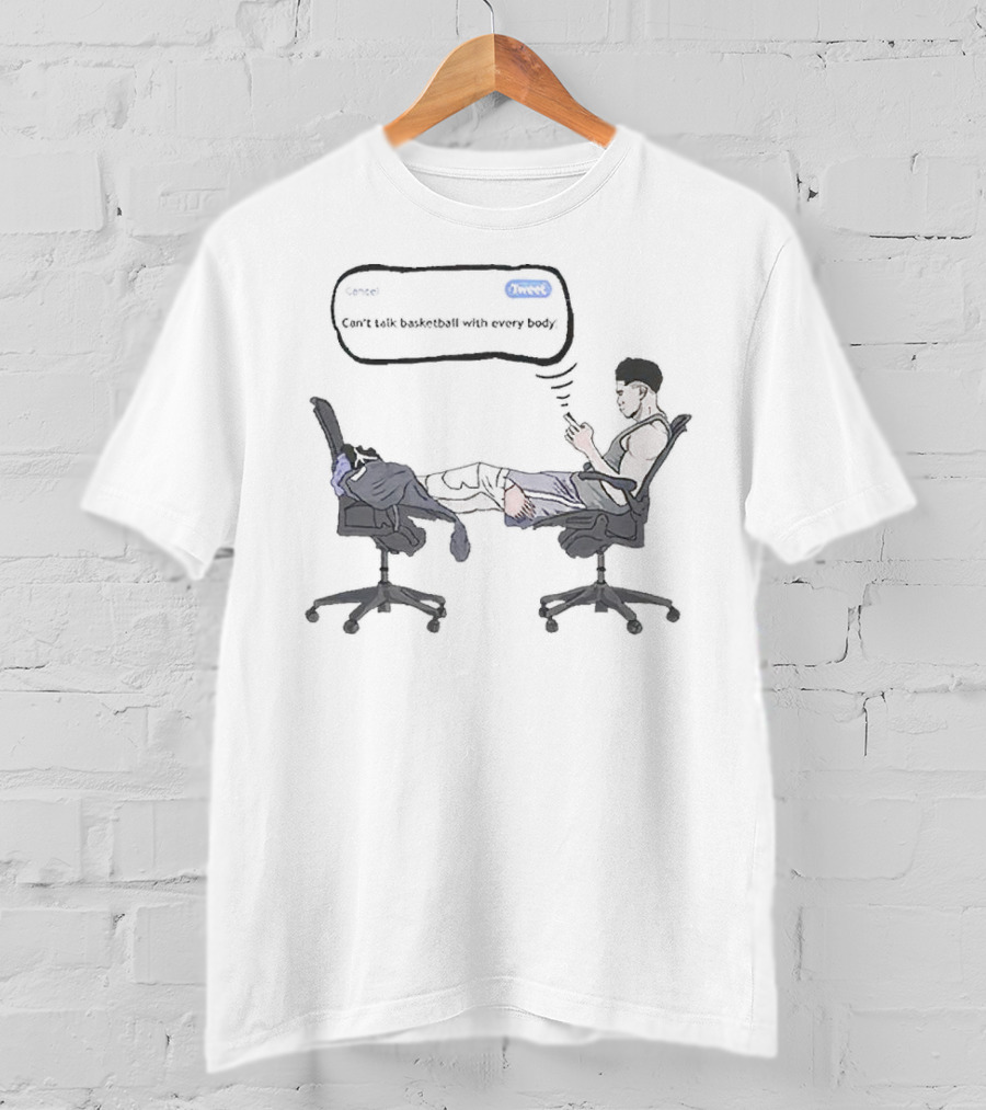 Devin Booker Text Can't Talk Basketball With Everybody T-Shirt