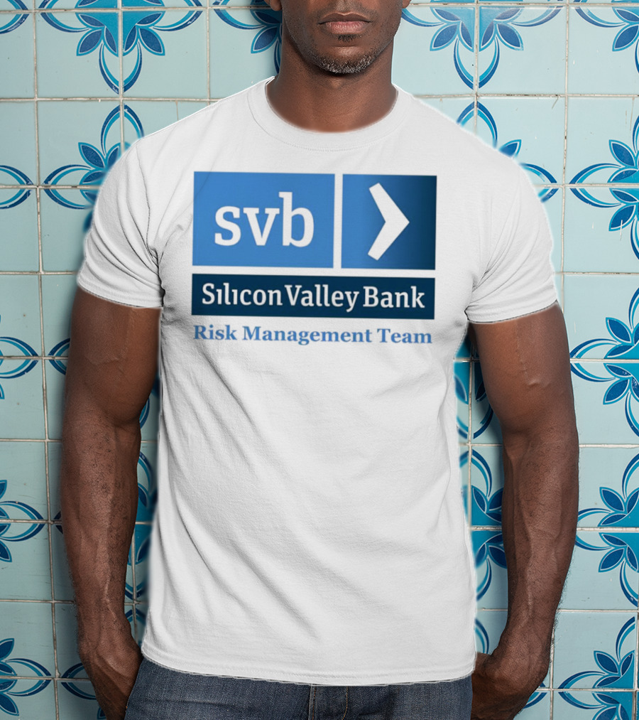 SVB Silicon Valley Bank Risk Management Team T-Shirt