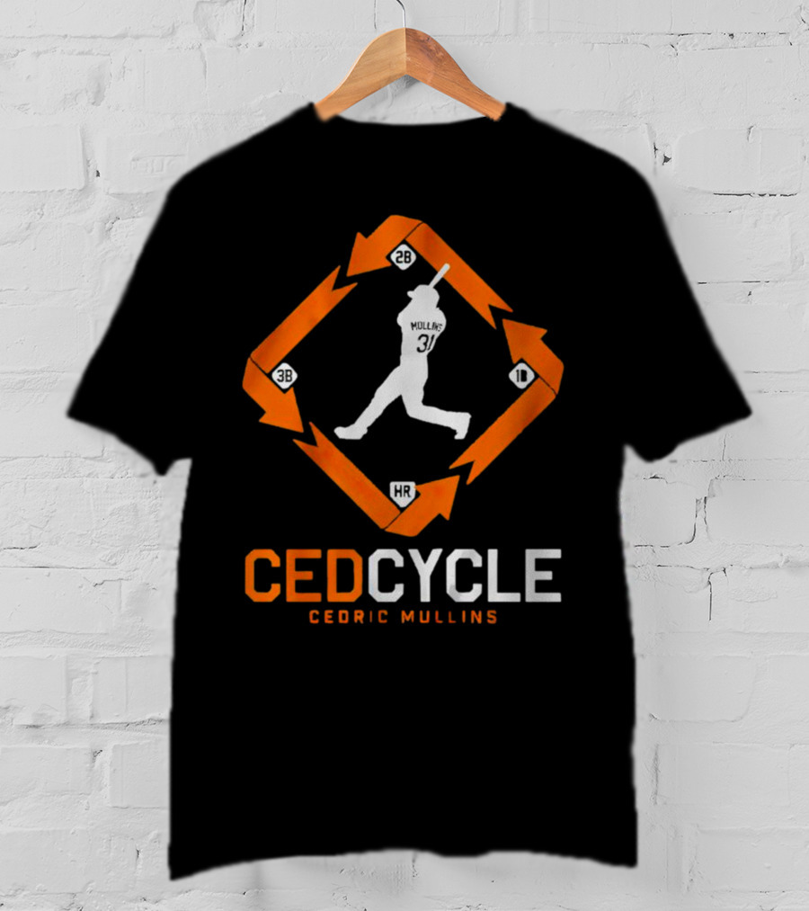 Baltimore Orioles Cedric Mullins Ced Cycle HR 1B 2B 3B T-Shirt