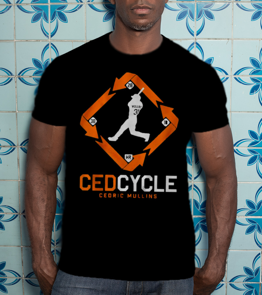 Baltimore Orioles Cedric Mullins Ced Cycle HR 1B 2B 3B T-Shirt