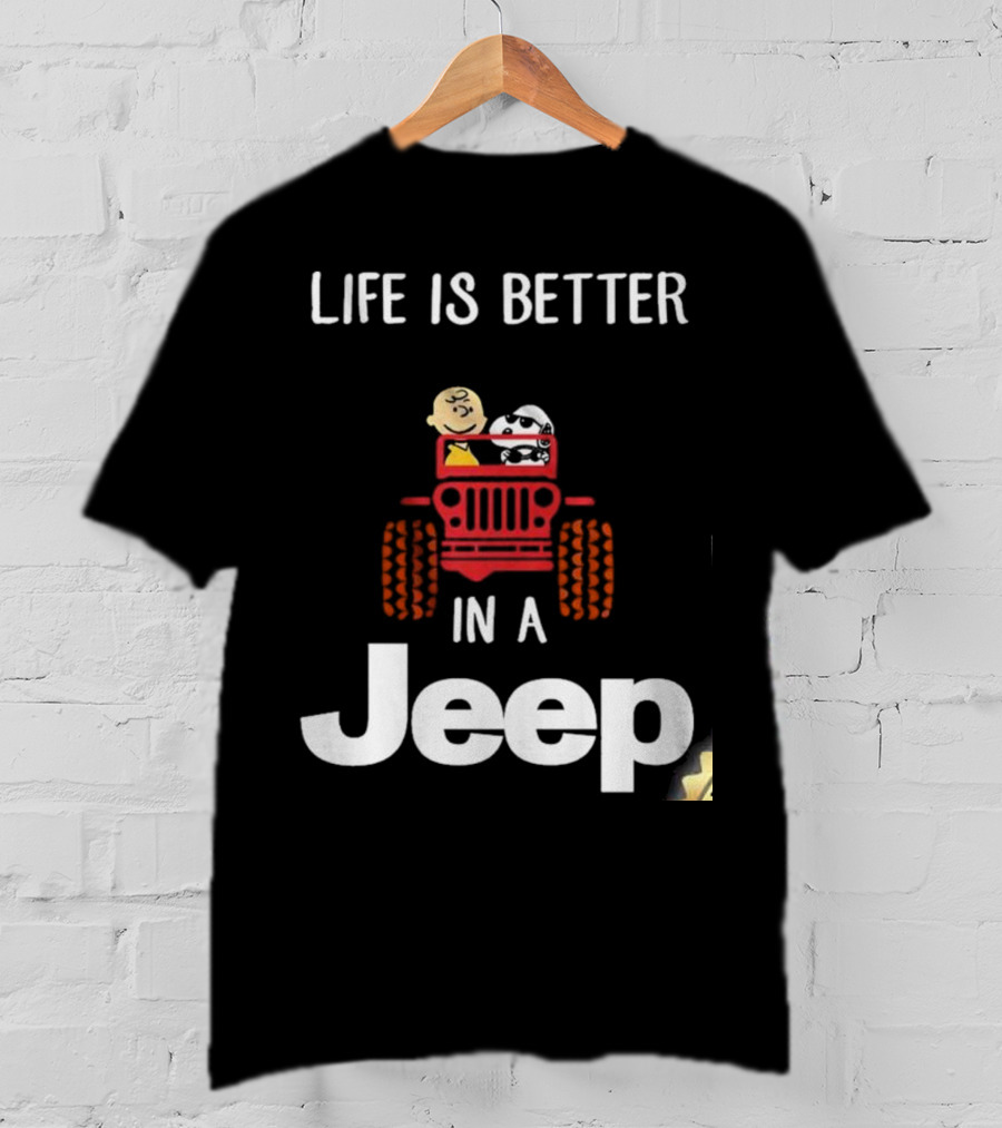 Life Is Better With Snoopy And Charlie Brown Cruising In A Jeep T-Shirt