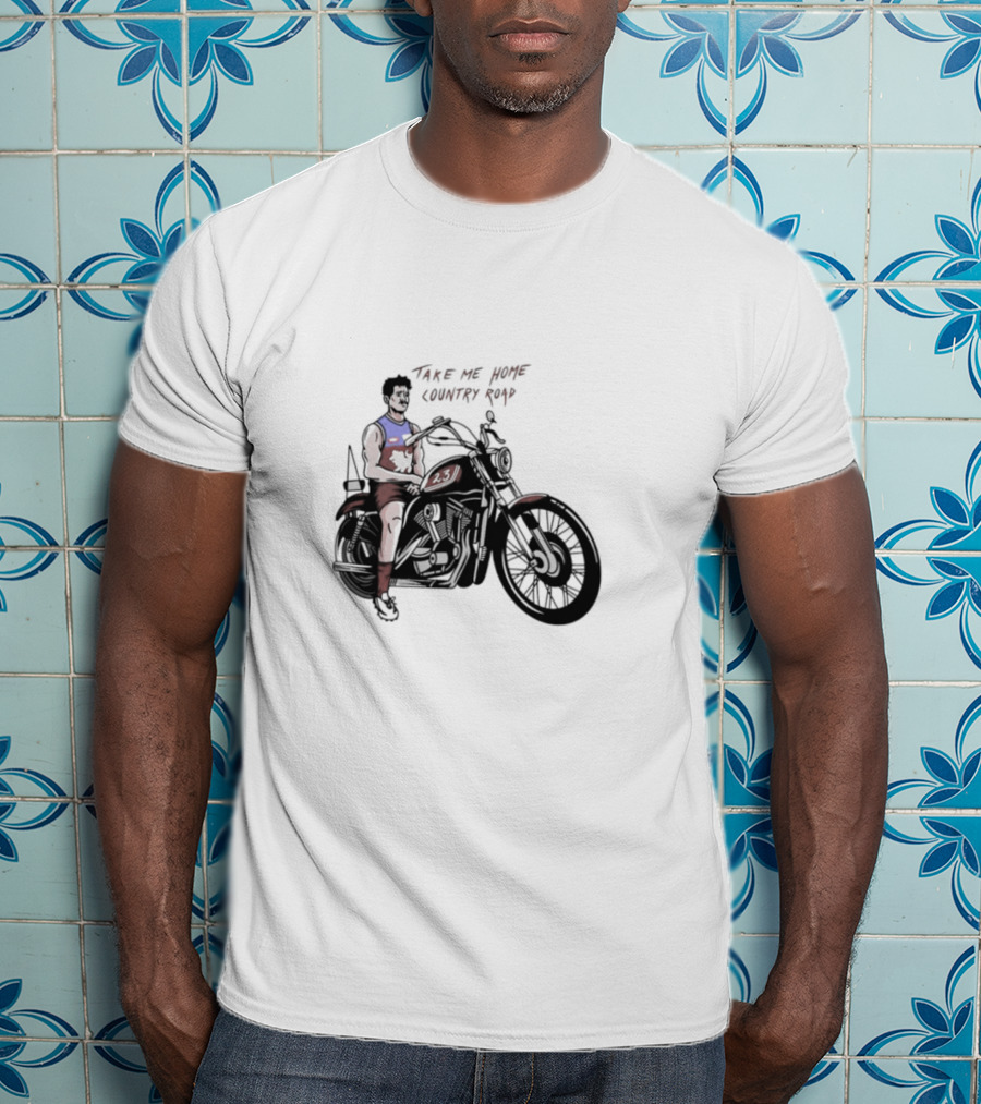 Take Me Home Country Road Motorcycle Rider T-Shirt