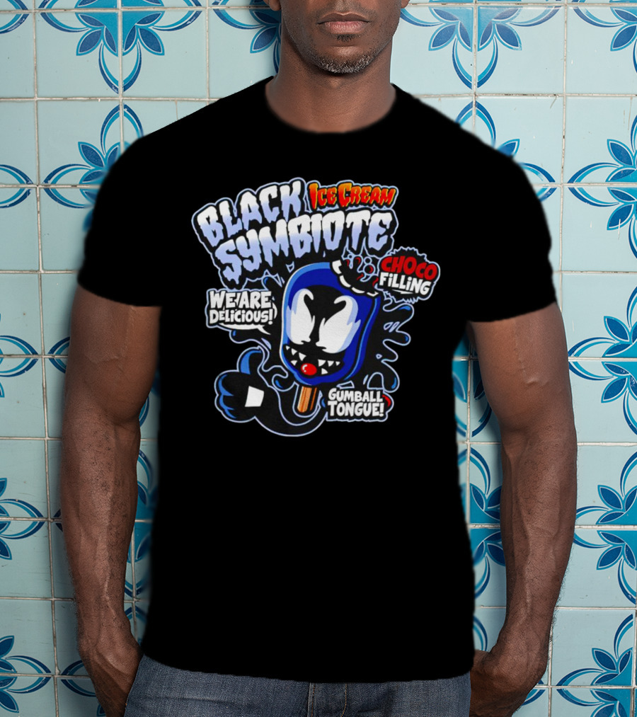 Black Symbiote Ice Cream Choco Filling Gumball Tongue We Are Delicious T-Shirt
