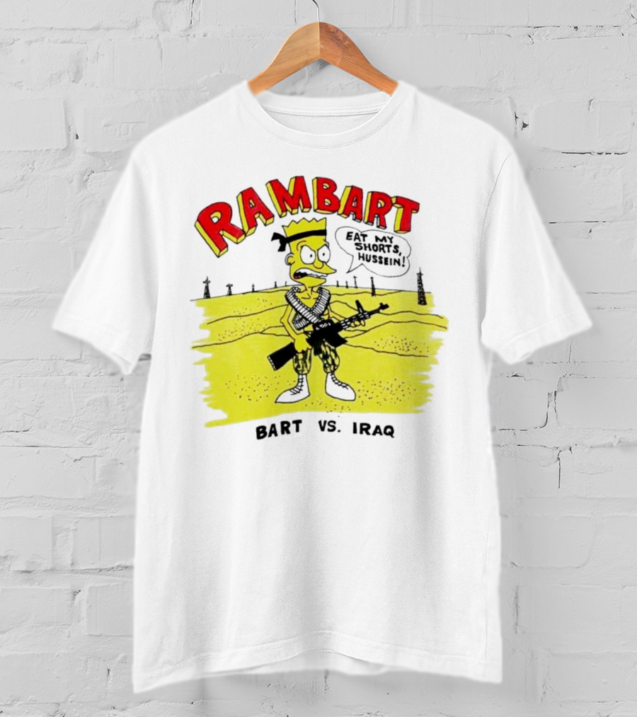 Ram Bart Eat My Shorts Hussein Bart Vs. Iraq T-Shirt