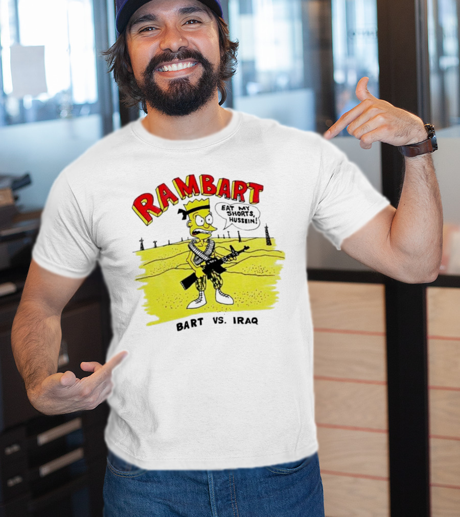 Ram Bart Eat My Shorts Hussein Bart Vs. Iraq T-Shirt