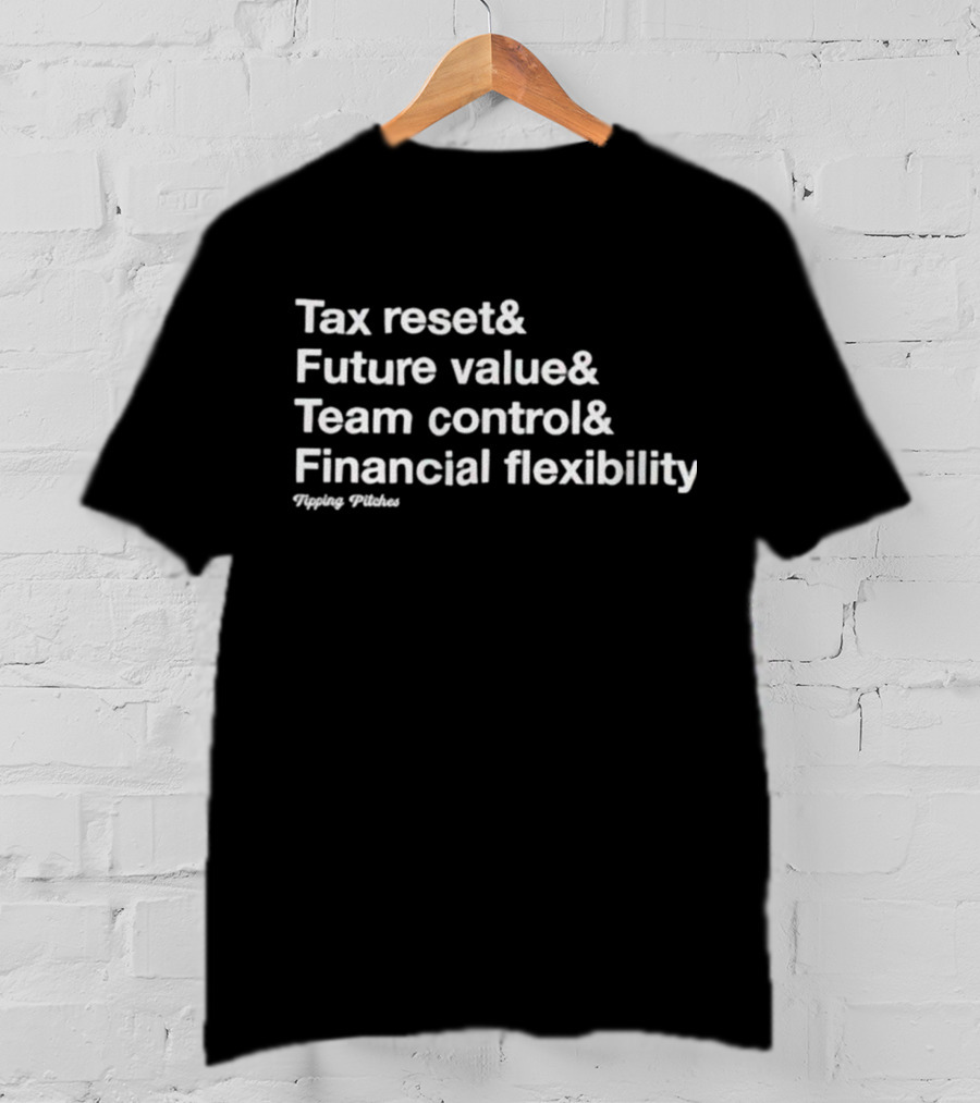 Tax Reset Future Value Team Control Financial Flexibility Tipping Pitches T-Shirt