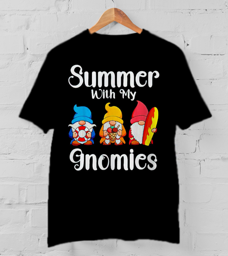 Summer With My Gnomies Beach Fun Adventure T-Shirt