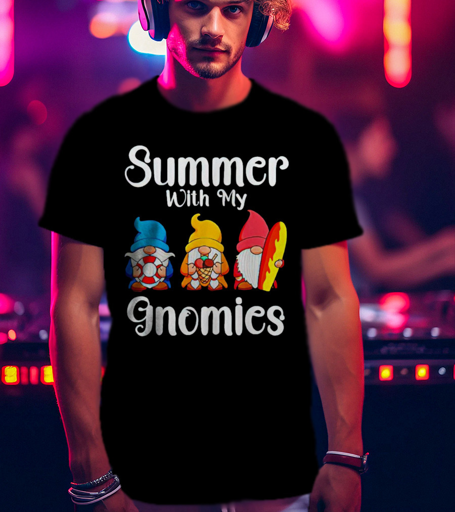 Summer With My Gnomies Beach Fun Adventure T-Shirt