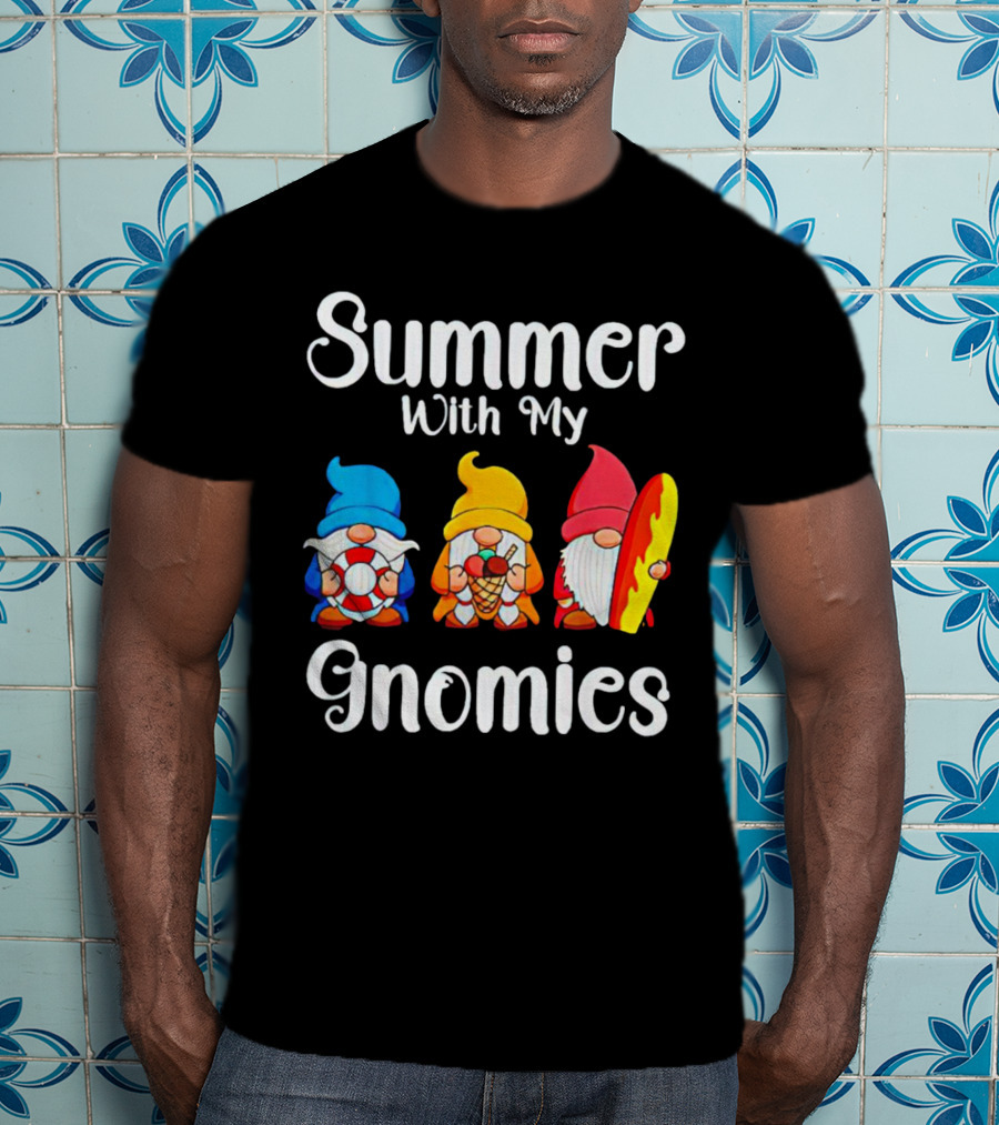 Summer With My Gnomies Beach Fun Adventure T-Shirt