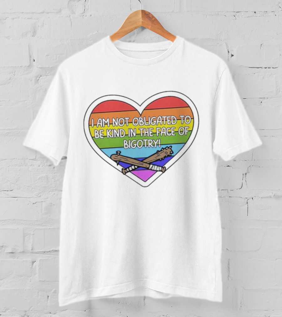 I Am Not Obligated To Be Kind In The Face Of Bigotry Heart Rainbow Baseball Bats T-Shirt