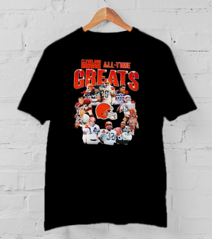 Cleveland Browns All-Time Greats Signatures Legends Icons Team Photos Football T-Shirt