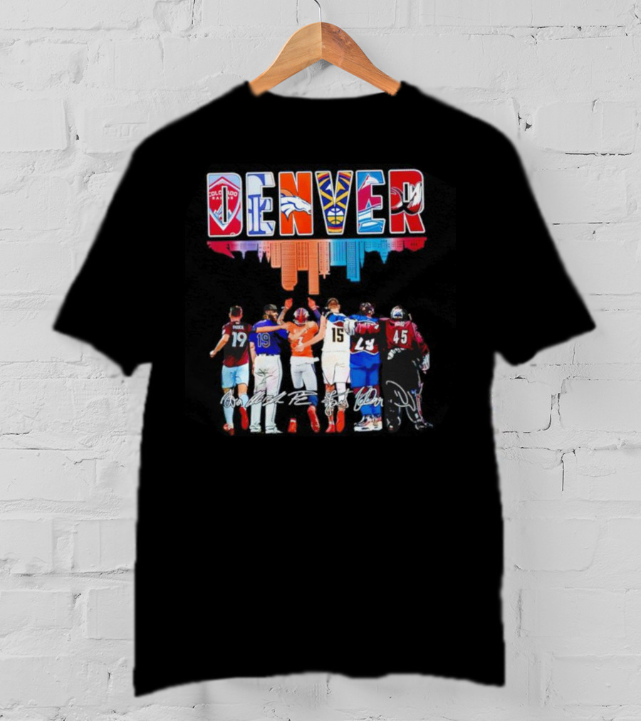 DENVER Colorado Rapids Broncos Nuggets Avalanche Rockies Player Signatures T-Shirt