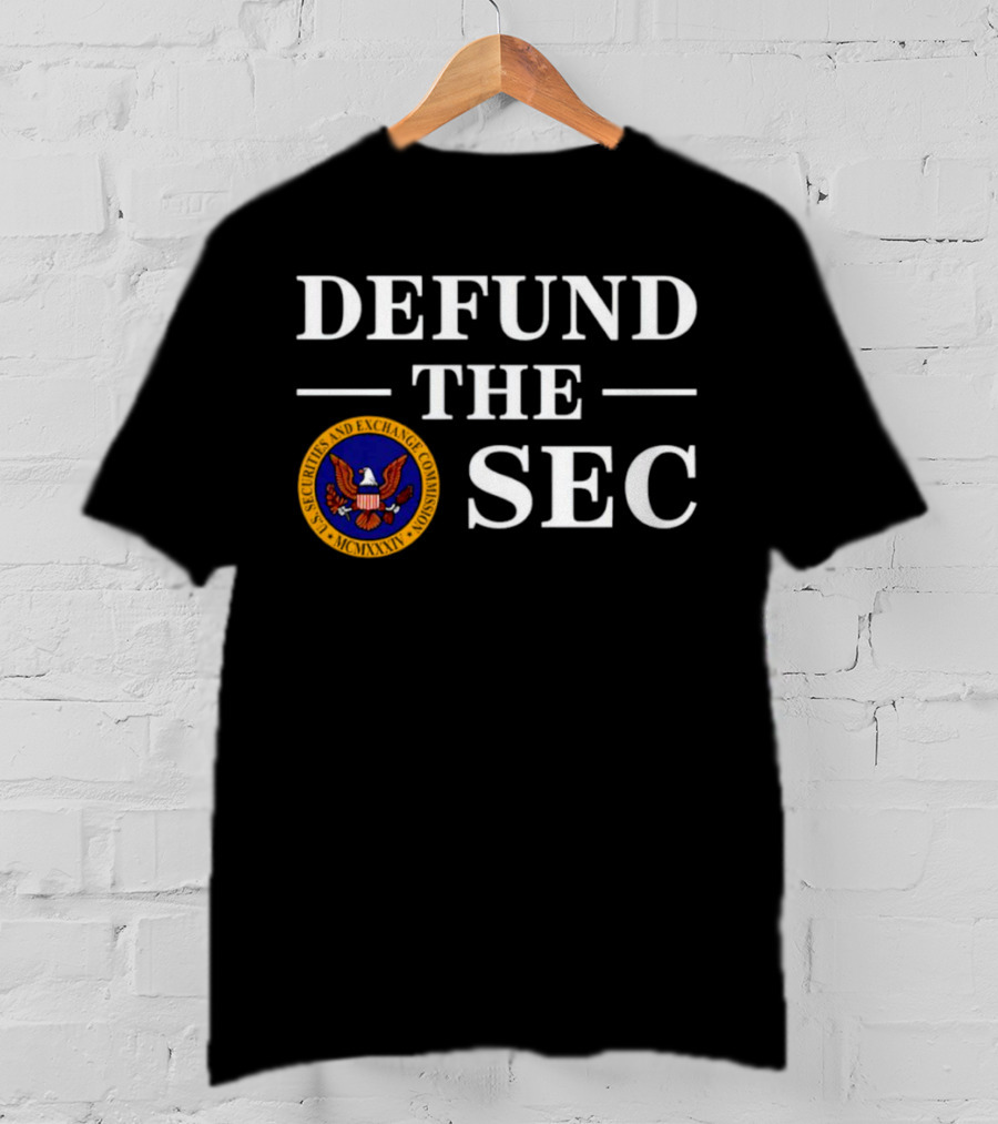 Defund The SEC US Securities And Exchange Commission Emblem T-Shirt