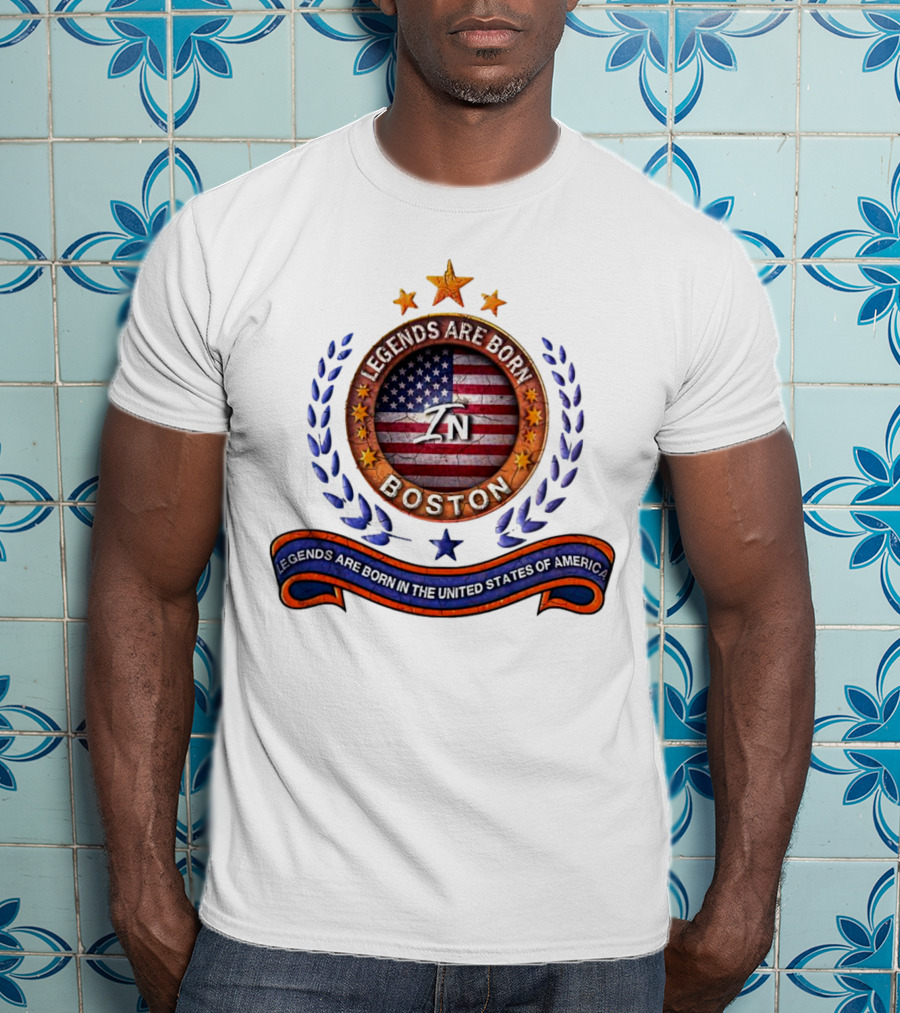 Legends Are Born Boston Massachusetts USA Flag ZN Iconic Stars And Blue Laurel Wreath T-Shirt