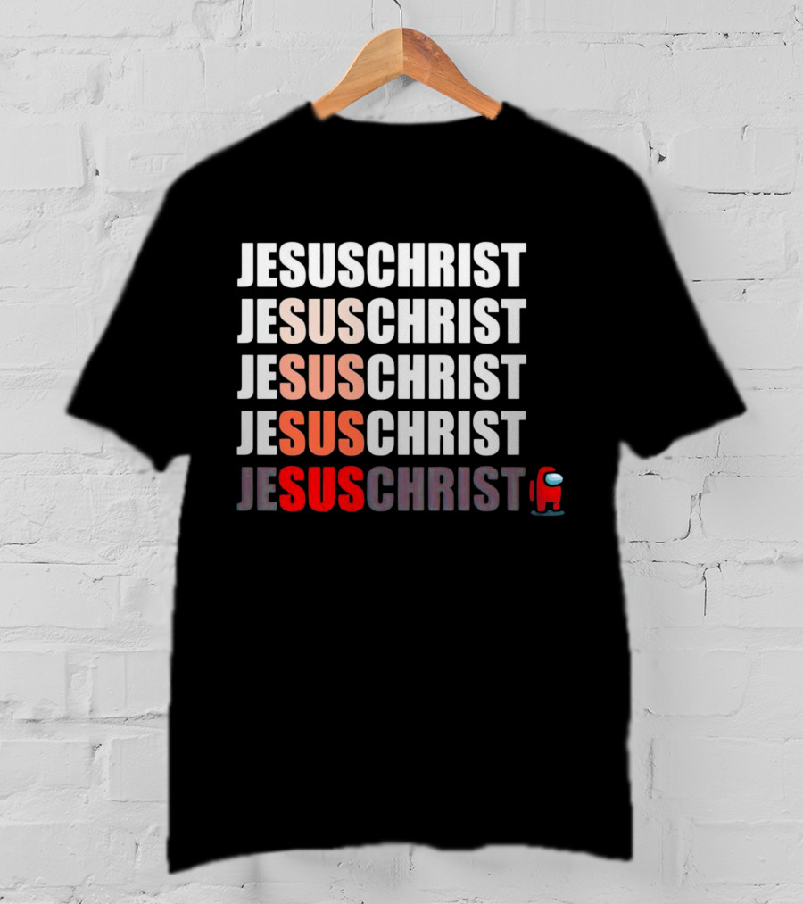 Jesus Christ Among Us Impostor Meme T-Shirt