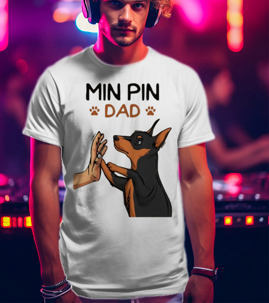 MIN PIN DAD Father's Day Dog Paw T-Shirt