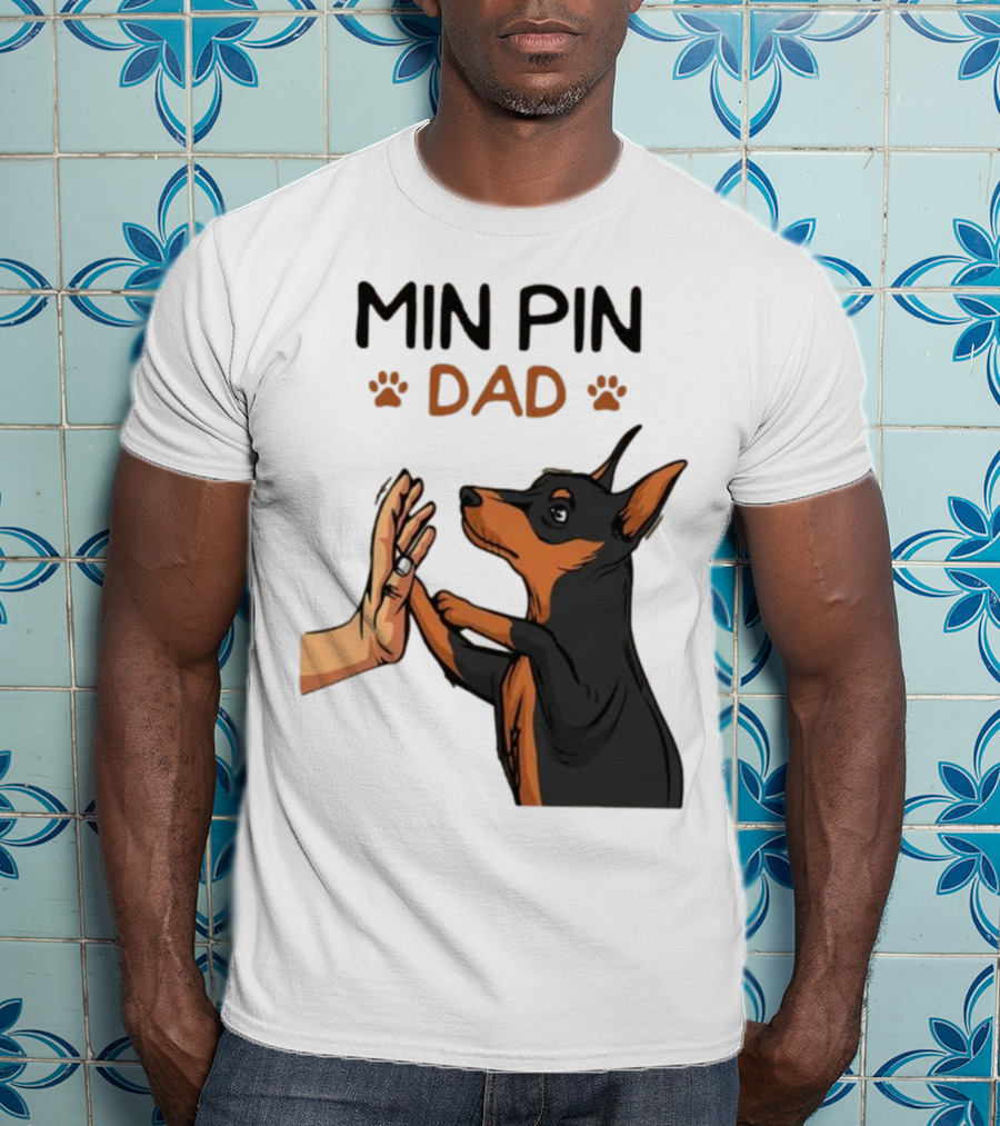 MIN PIN DAD Father's Day Dog Paw T-Shirt