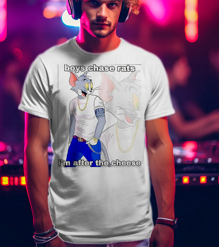 Boys Chase Rats, I'm After The Cheese Cartoon Cat With Gold Chain And Watch T-Shirt