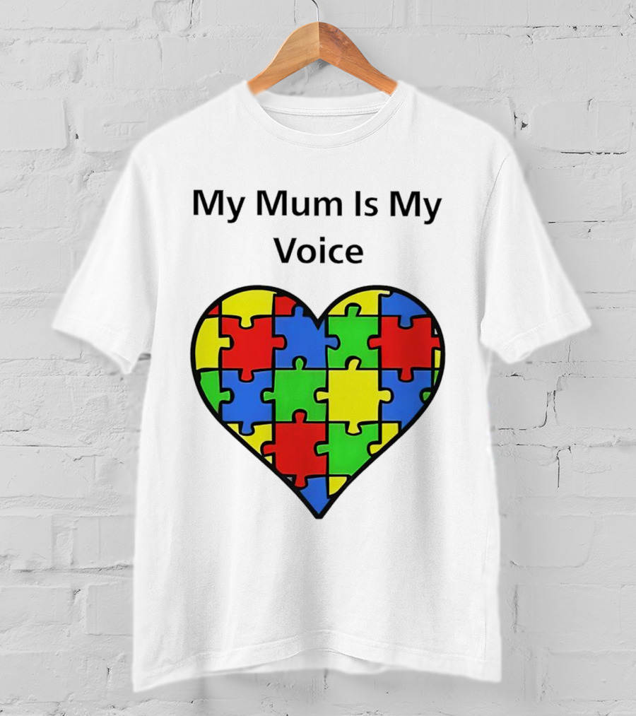 My Mum Is My Voice Heart Puzzle Pieces T-Shirt