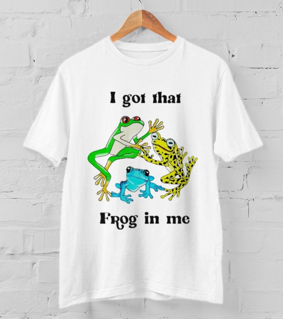 I Got That Frog In Me Trio Frogs T-Shirt