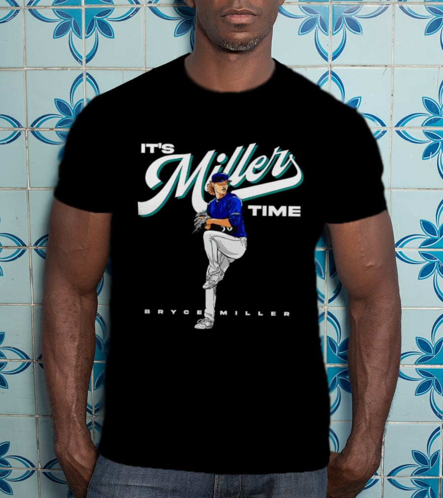 Bryce Miller It's Miller Time Baseball Pitcher T-Shirt
