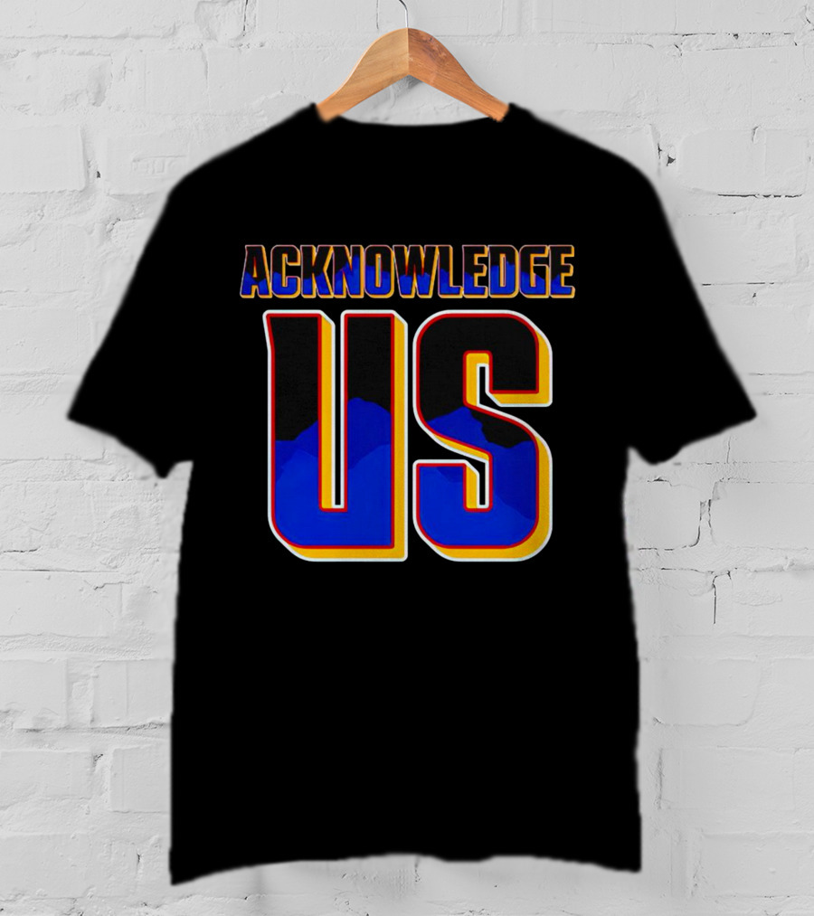 Acknowledge Us WWE Roman Reigns Inspired Text T-Shirt