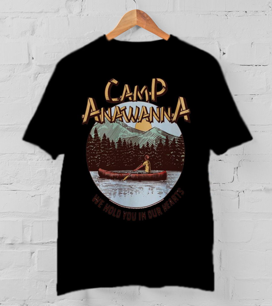 Camp Anawanna We Hold You In Our Hearts Canoe Mountain Sunset Lake Scene T-Shirt