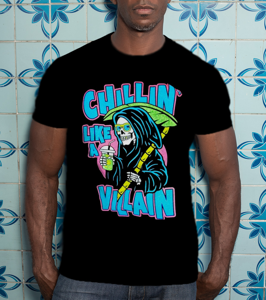 Chillin' Like A Villain Skeleton With Umbrella And Drink T-Shirt