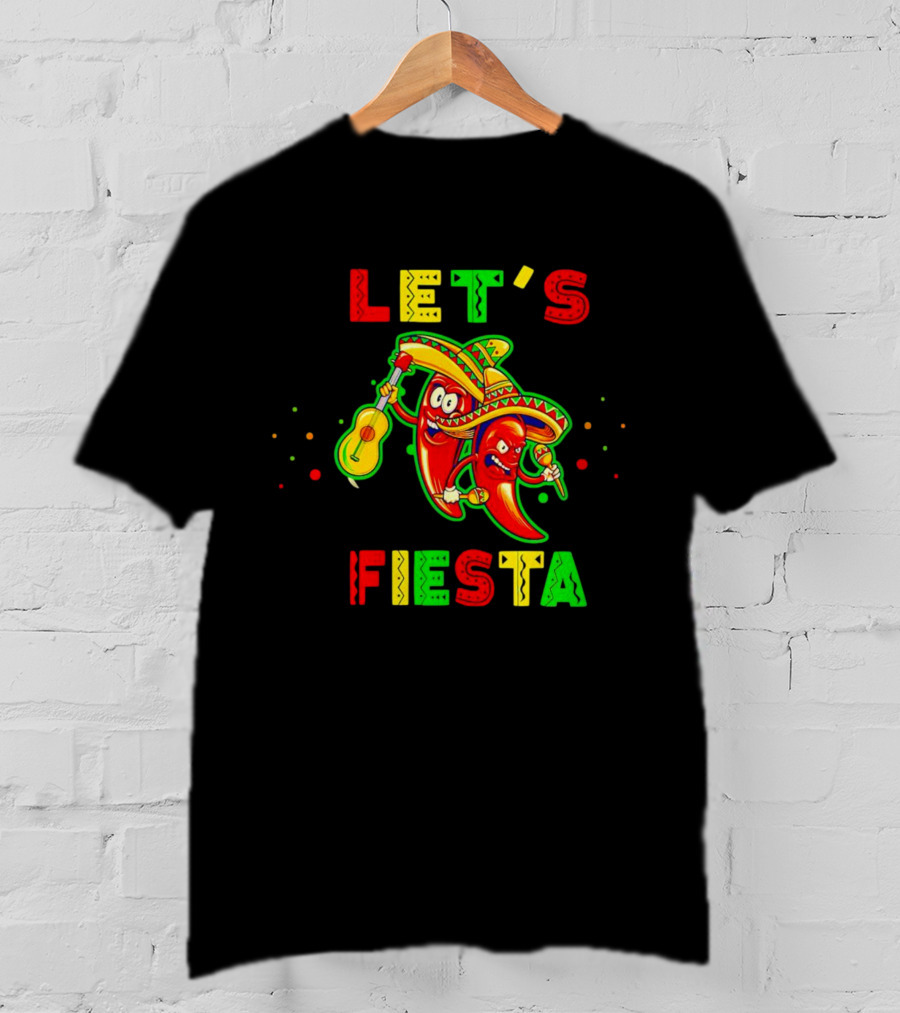 LET’S FIESTA Sombrero Guitar Chilis Cinco De Mayo T-Shirt
