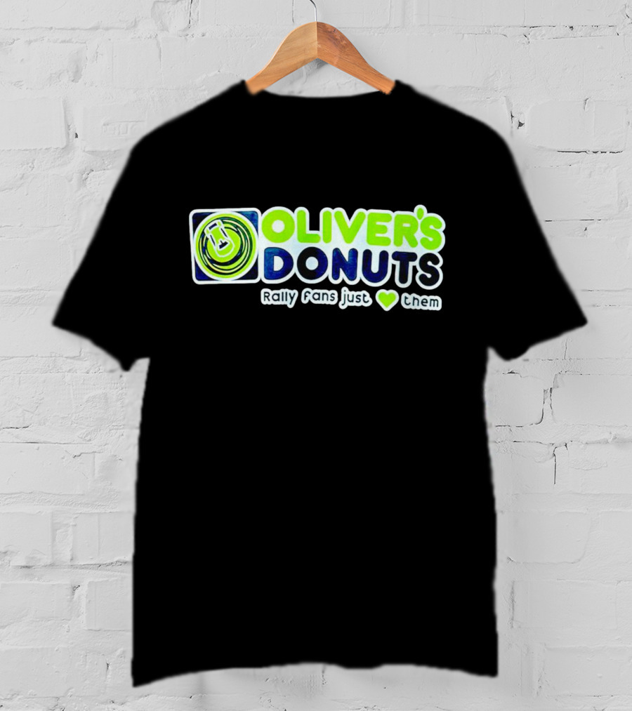 Oliver’s Donuts Rally Fans Just Love Them T-Shirt
