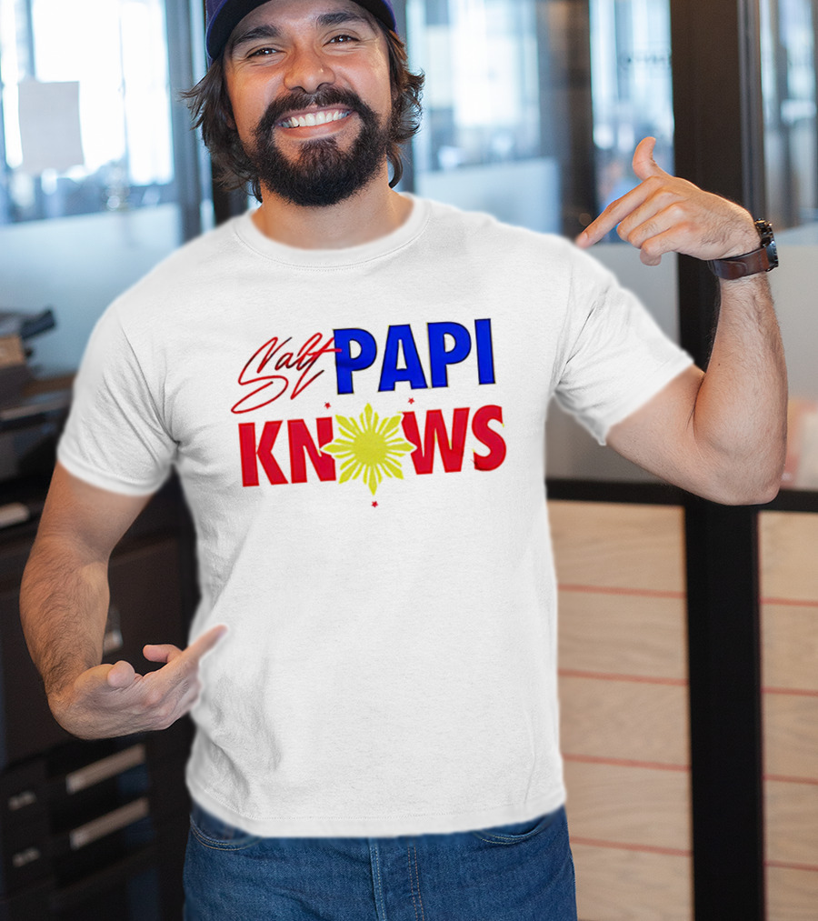Salt Papi Knows Filipino Sun T-Shirt