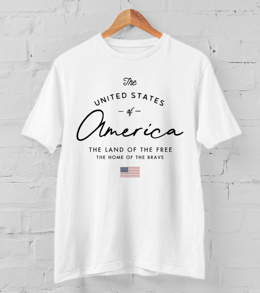 The United States Of America The Land Of The Free The Home Of The Brave With American Flag T-Shirt