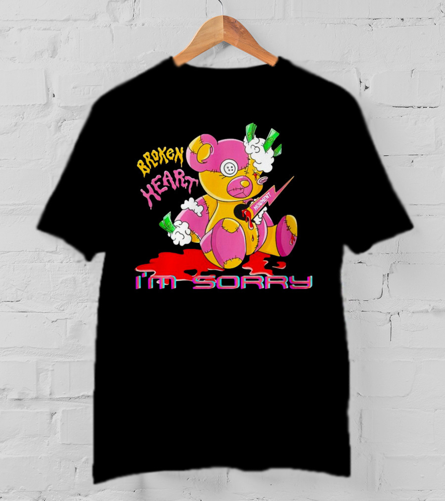 Broken Heart Moment I’m Sorry T-Shirt