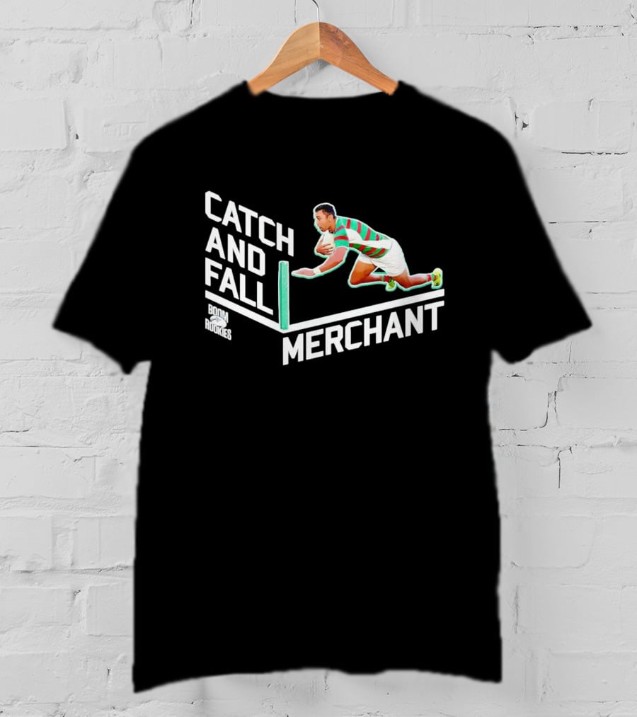 Catch And Fall Merchant Alex Johnston Boom Rookies T-Shirt