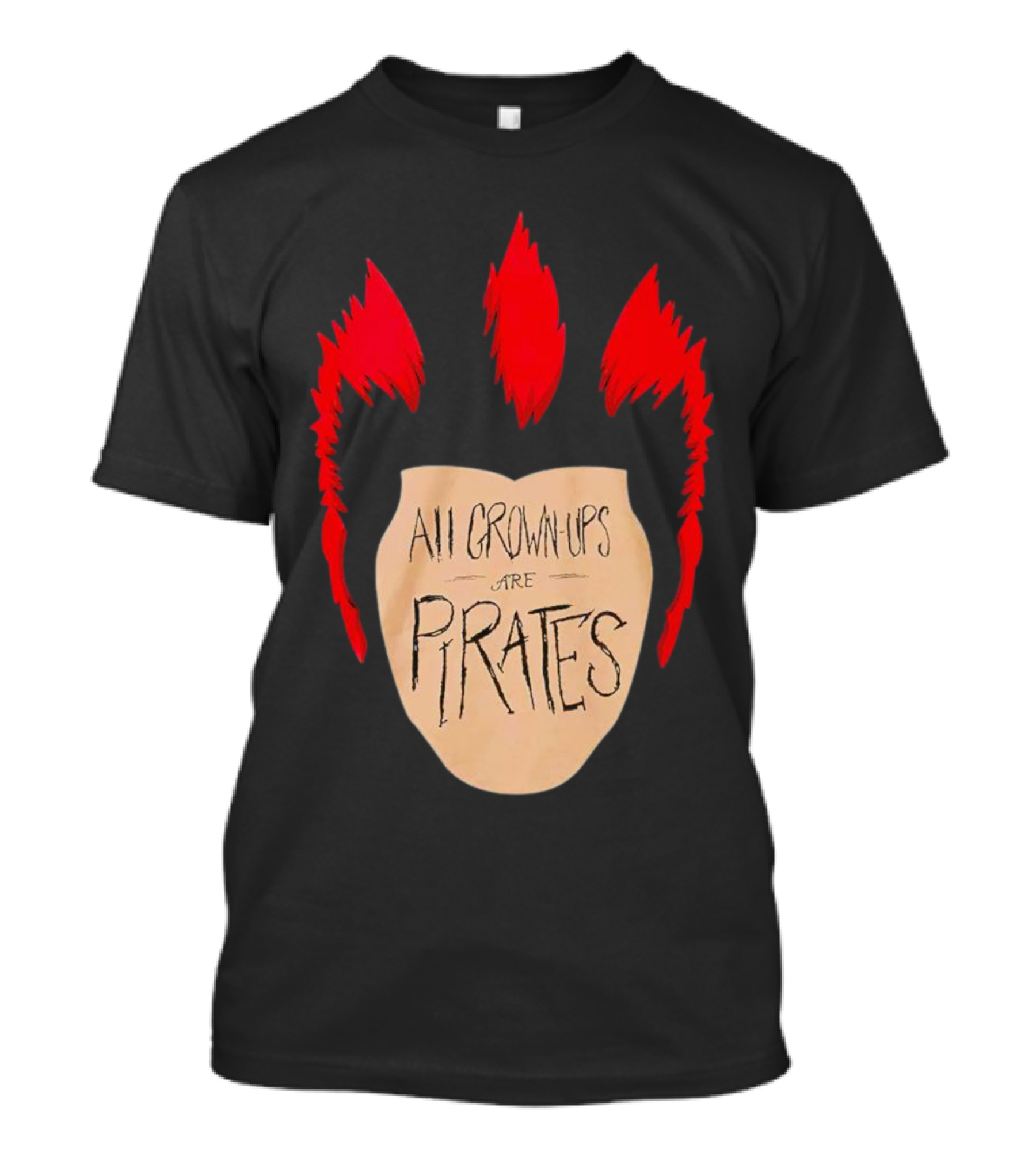 All Grown Ups Are Pirates Red Hair Patch T-Shirt