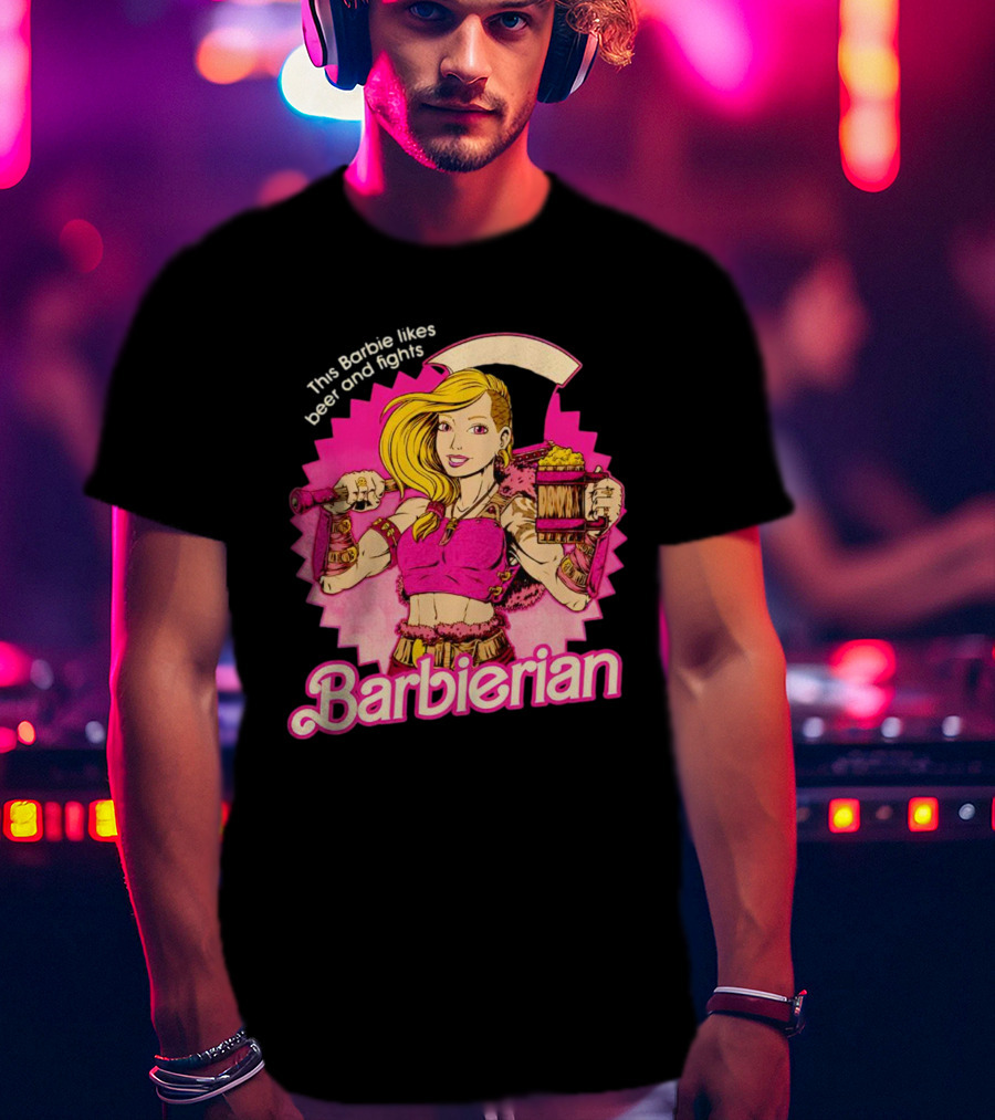 This Barbie Likes Beer And Fights Barbierian Retro Warrior T-Shirt