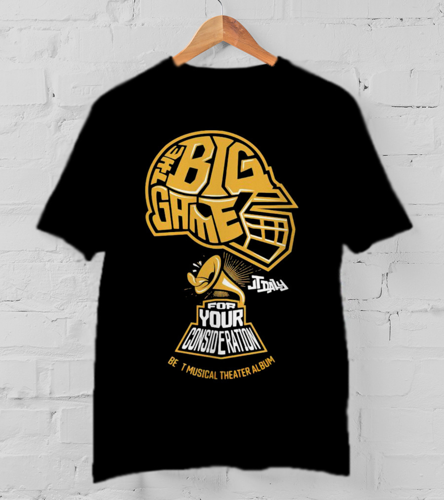 The Big Game Helmet Today For Your Consideration Best Musical Theater Album T-Shirt