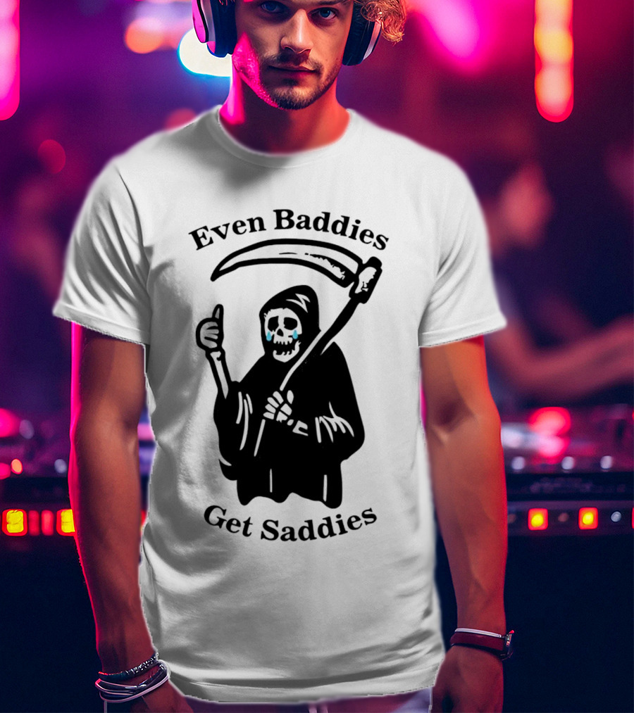 Even Baddies Get Saddies Grim Reaper With Scythe And Thumbs Up T-Shirt